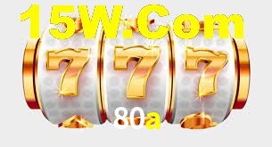 80a,80a.com
